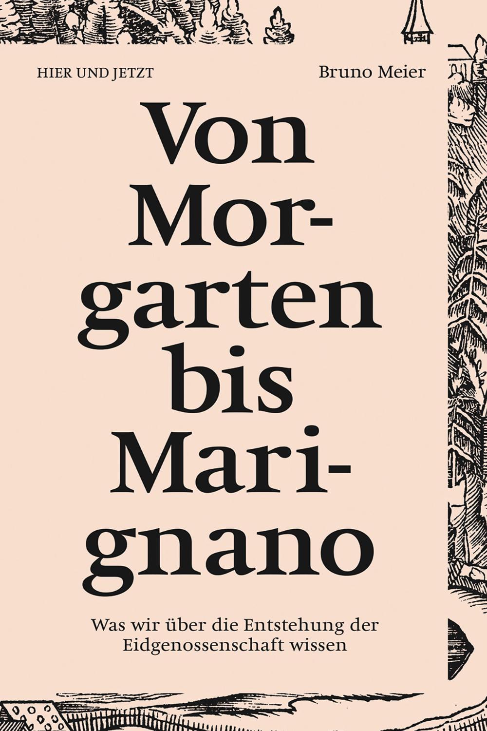 Von Morgarten bis Marignano - Bruno Meier,,