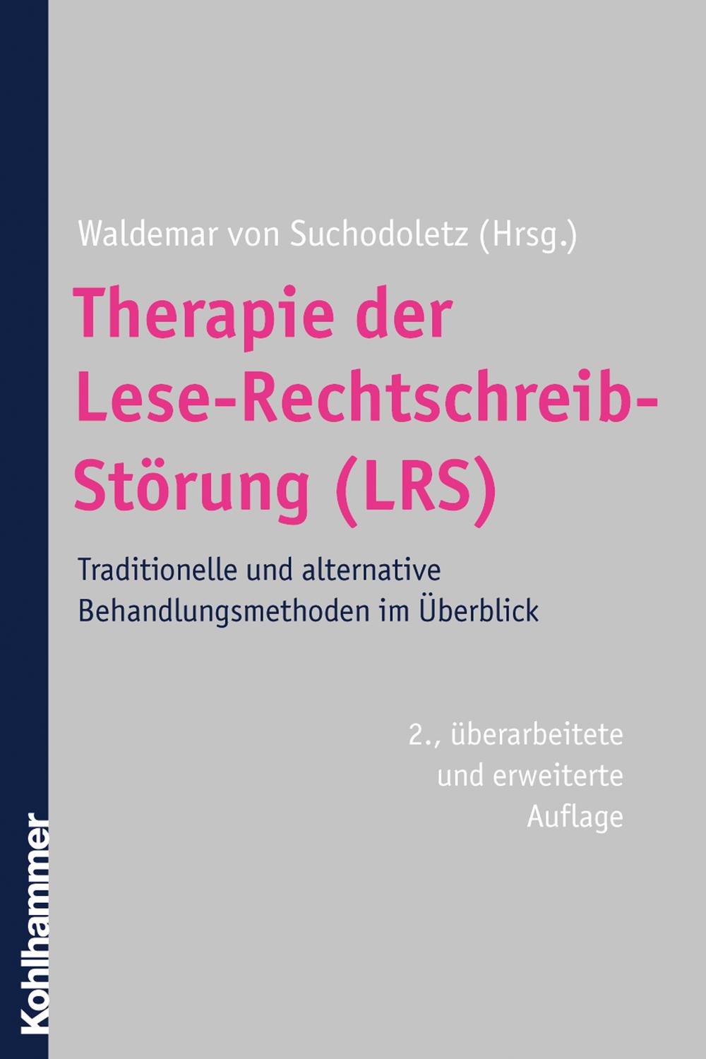 Therapie der Lese-Rechtschreib-Störung (LRS) - Waldemar von Suchodoletz