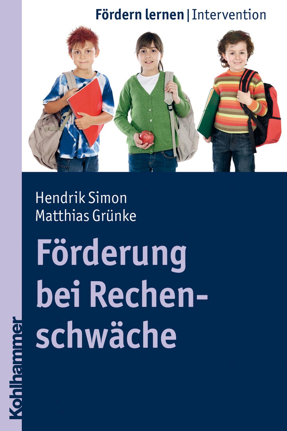 Förderung bei Rechenschwäche - Hendrik Simon, Matthias Grünke
