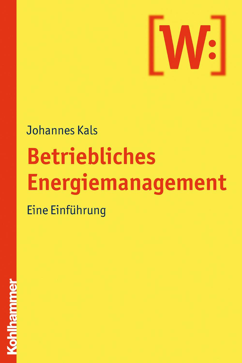 Betriebliches Energiemanagement - Johannes Kals