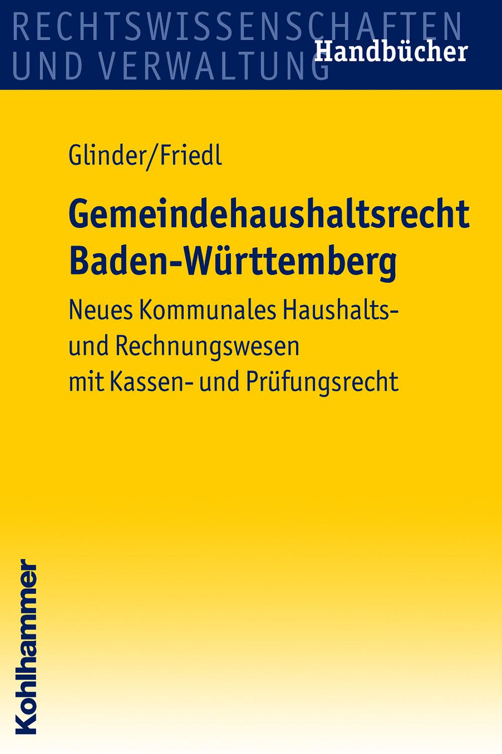 Gemeindehaushaltsrecht Baden-Württemberg - Peter Glinder, Eric Friedl
