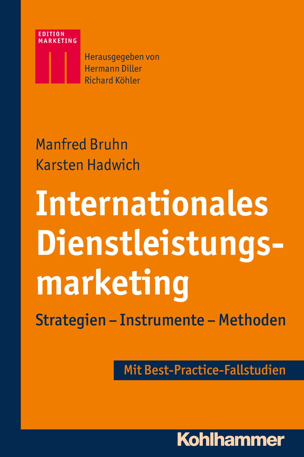 Internationales Dienstleistungsmarketing - Manfred Bruhn, Karsten Hadwich