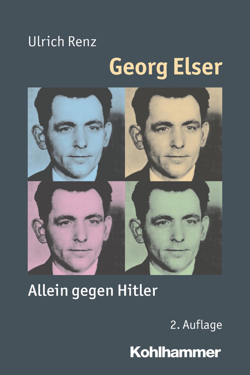 Georg Elser - Ulrich Renz