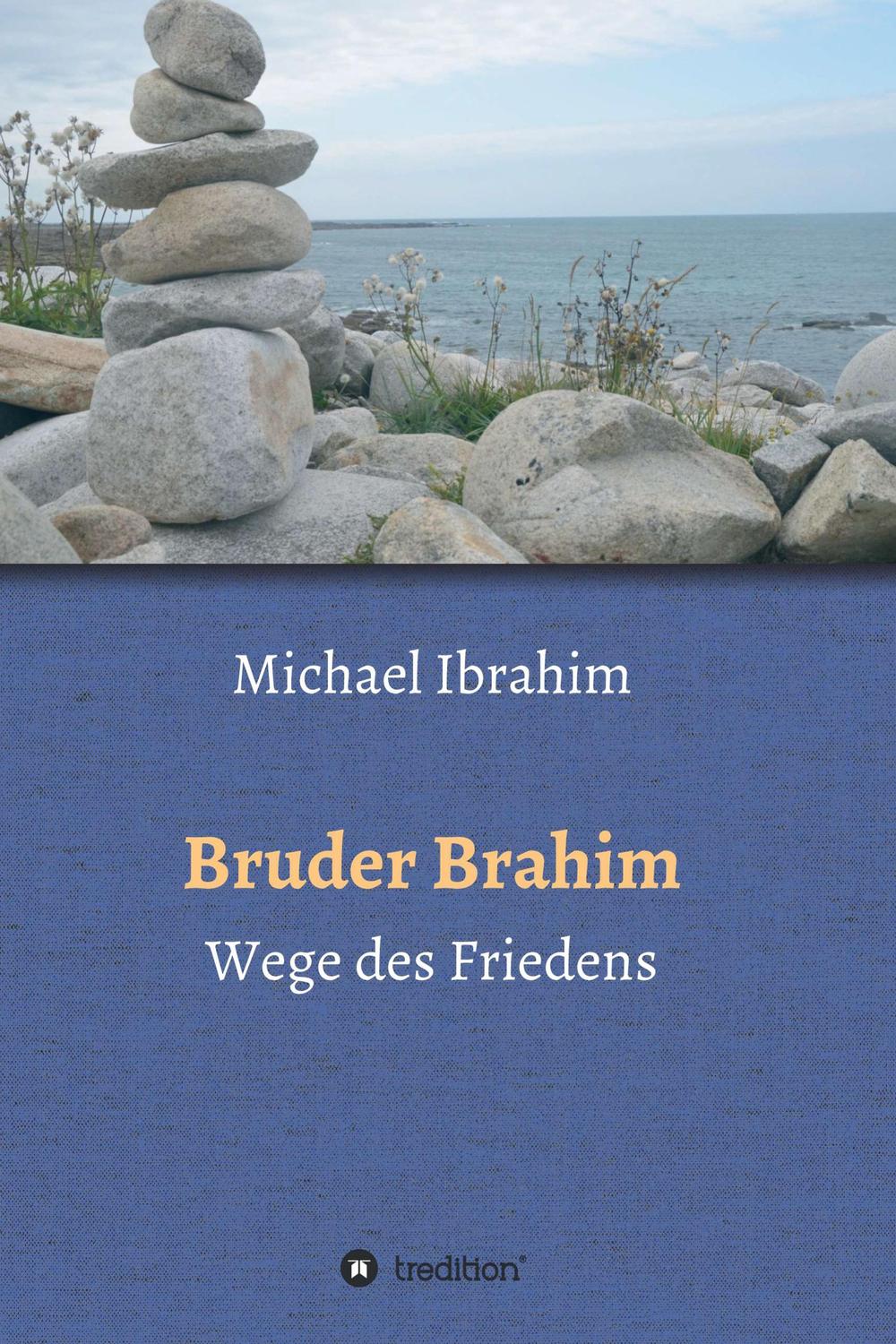 Bruder Brahim II - Michael Ibrahim