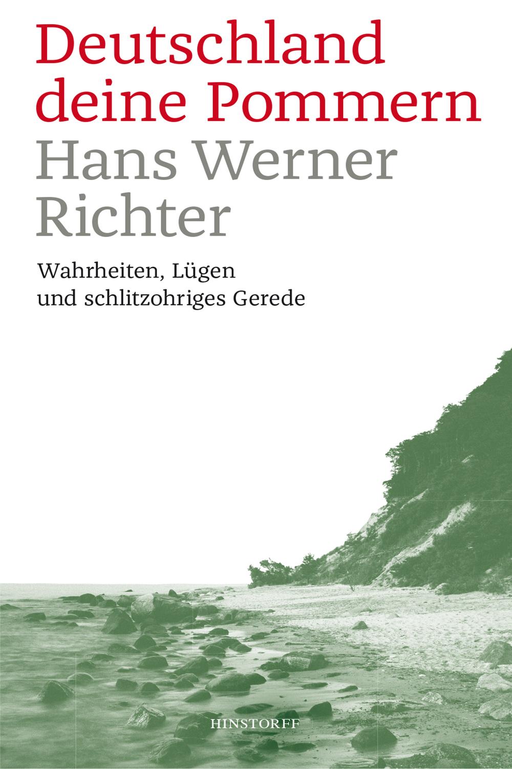 Deutschland deine Pommern - Hans Werner Richter,,
