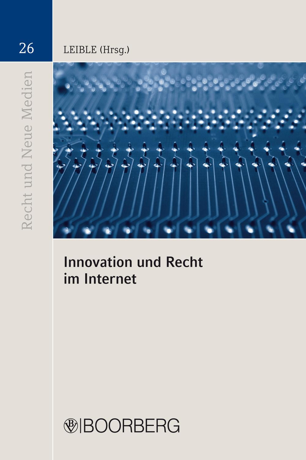 Innovation und Recht im Internet - Stefan Leible