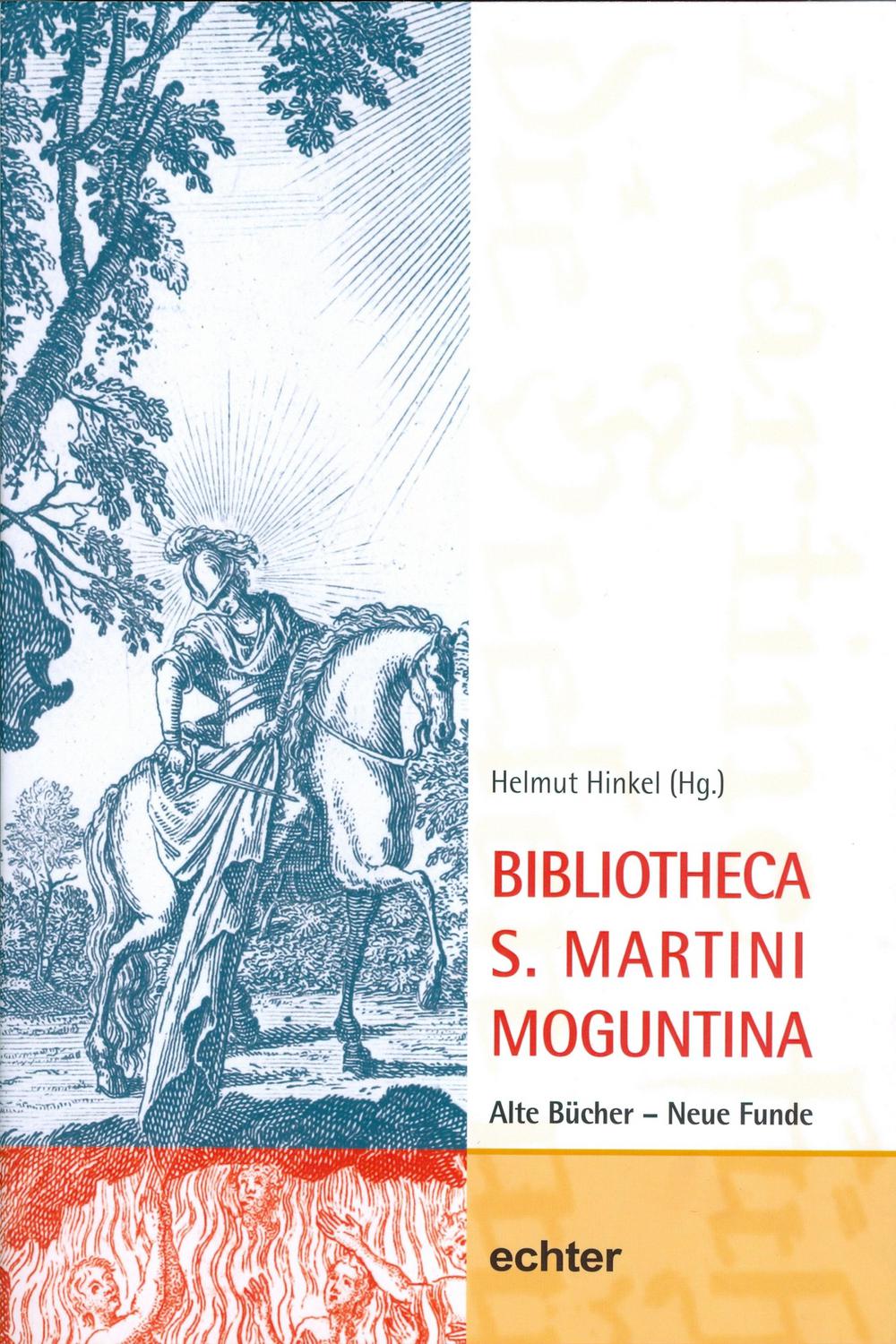 Bibliotheca S. Martini Moguntina - Helmut Hinkel