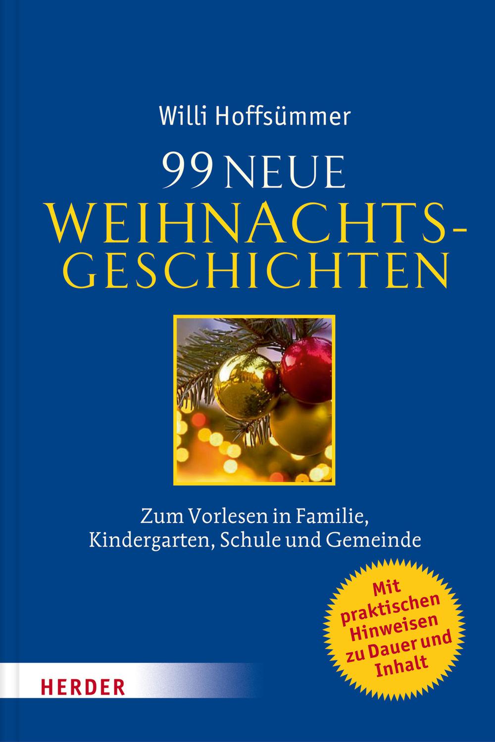99 neue Weihnachtsgeschichten - Willi Hoffsümmer