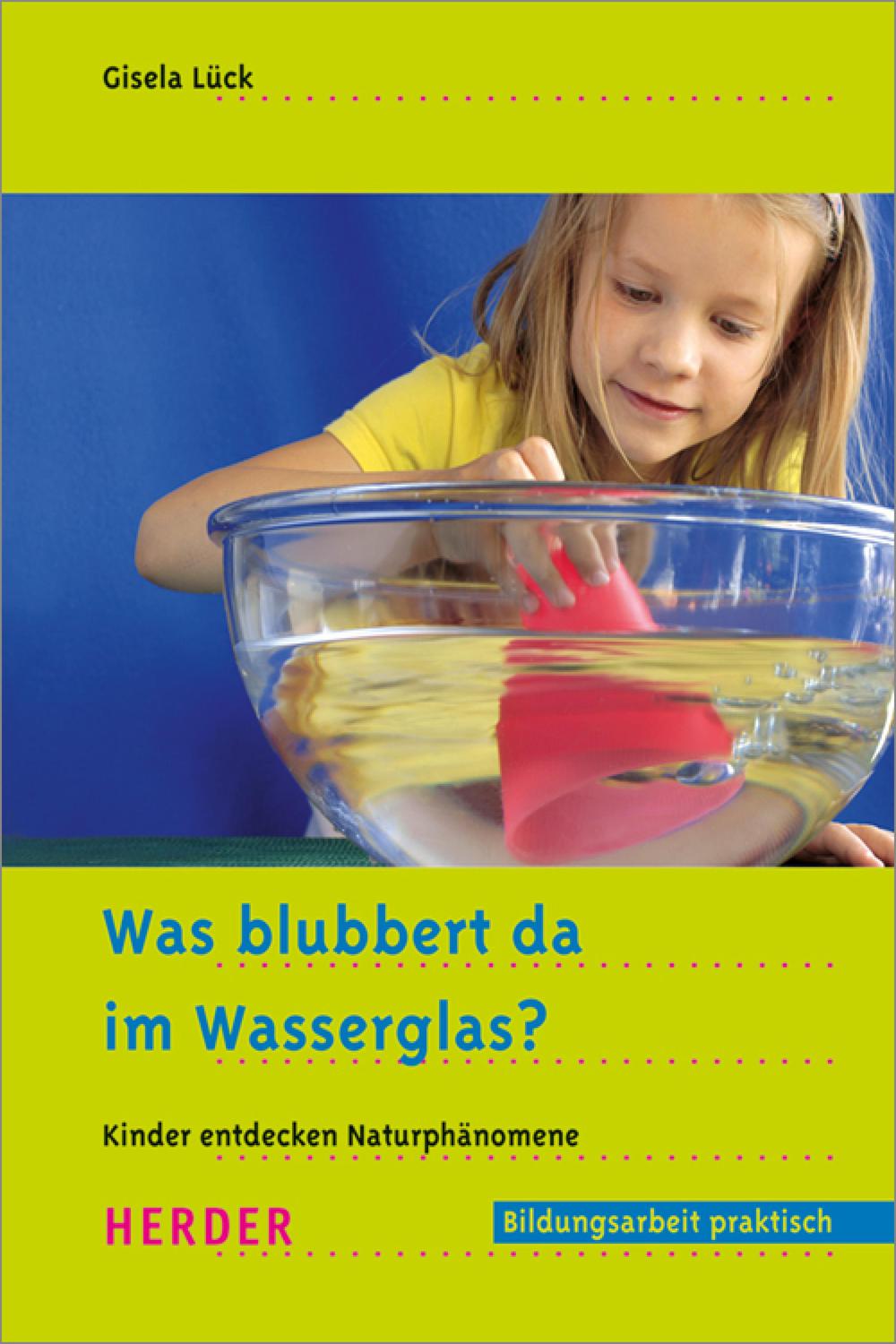 Was blubbert da im Wasserglas? - Prof. Gisela Lück, Yo Rühmer