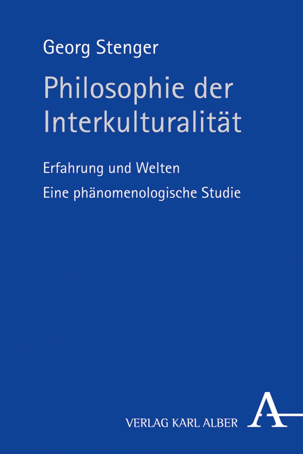 Philosophie der Interkulturalität - Georg Stenger