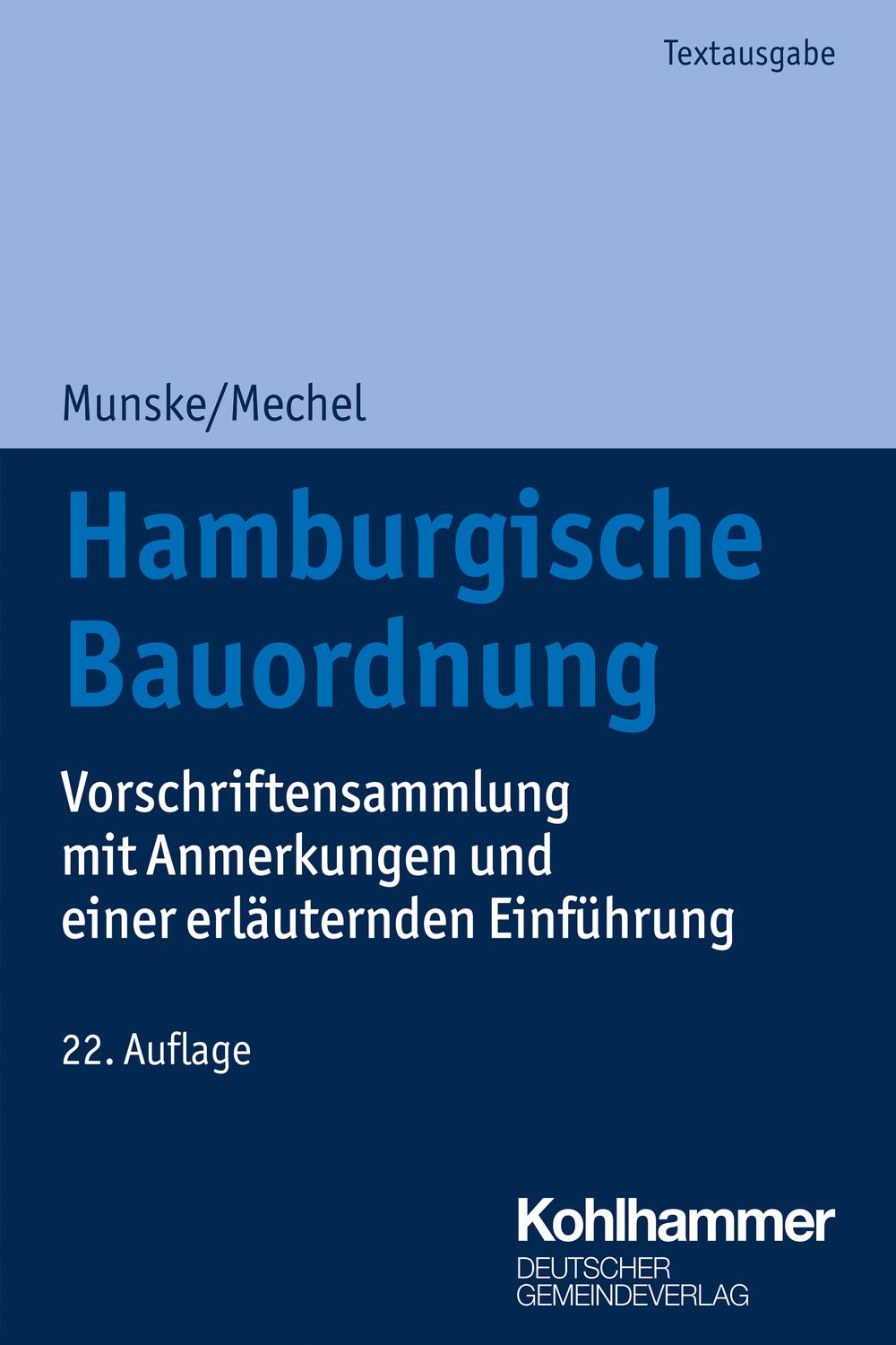 Hamburgische Bauordnung - Michael Munske, Friederike Mechel