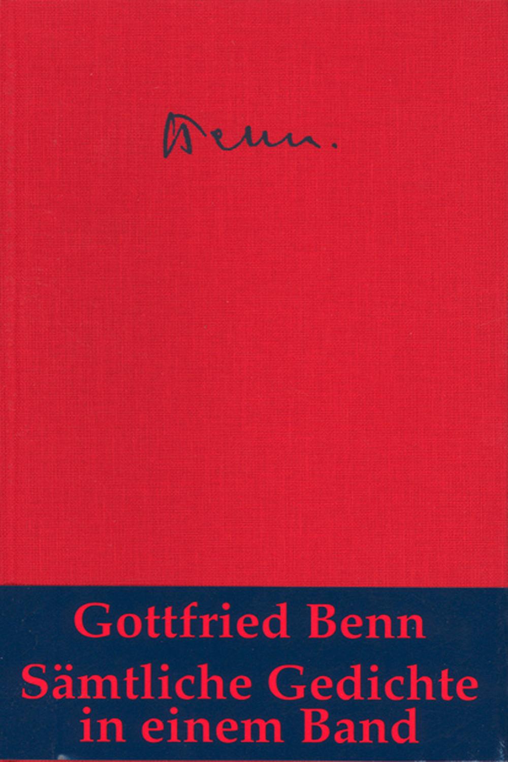 Sämtliche Gedichte - Gottfried Benn
