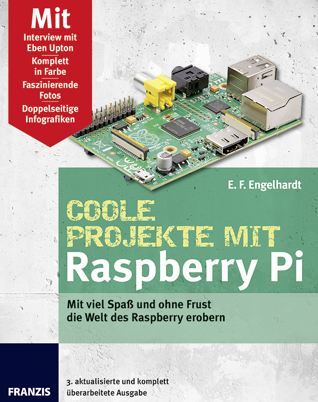 Coole Projekte mit Raspberry Pi - E.F. Engelhardt,,