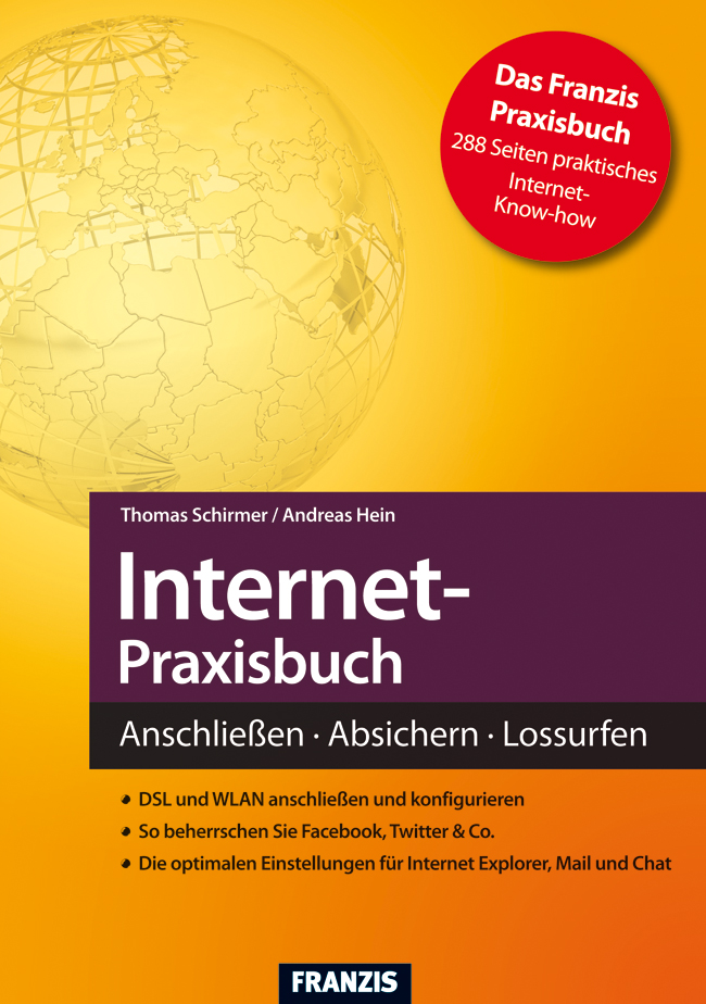 Internet-Praxisbuch - Thomas Schirmer, Andreas Hein