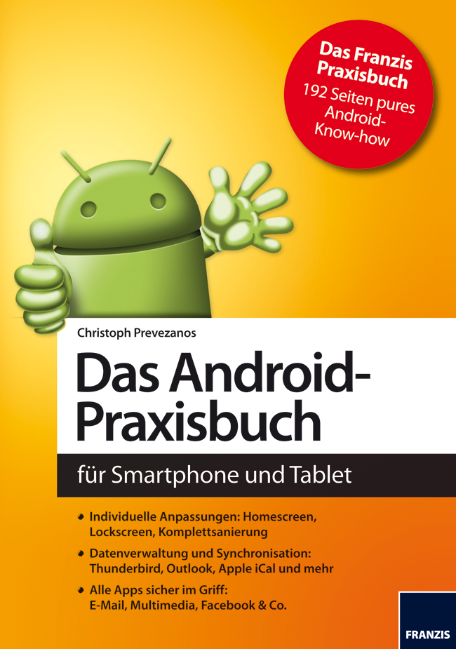 Das Android-Praxisbuch - Christoph Prevezanos