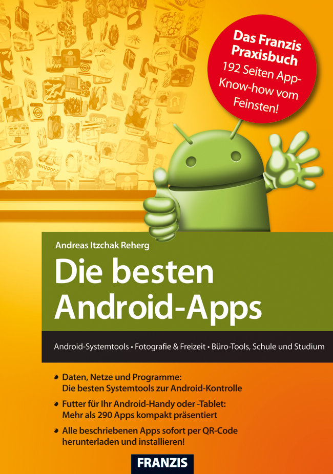Die besten Android-Apps - Andreas Itzchak Rehberg