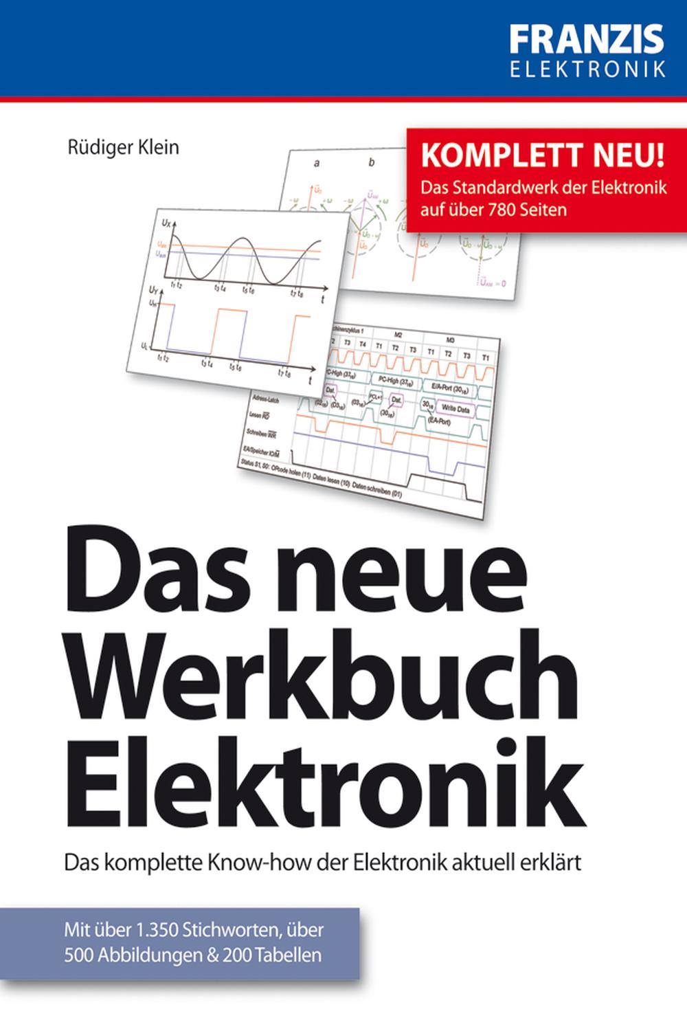 Das neue Werkbuch Elektronik - Rüdiger Klein