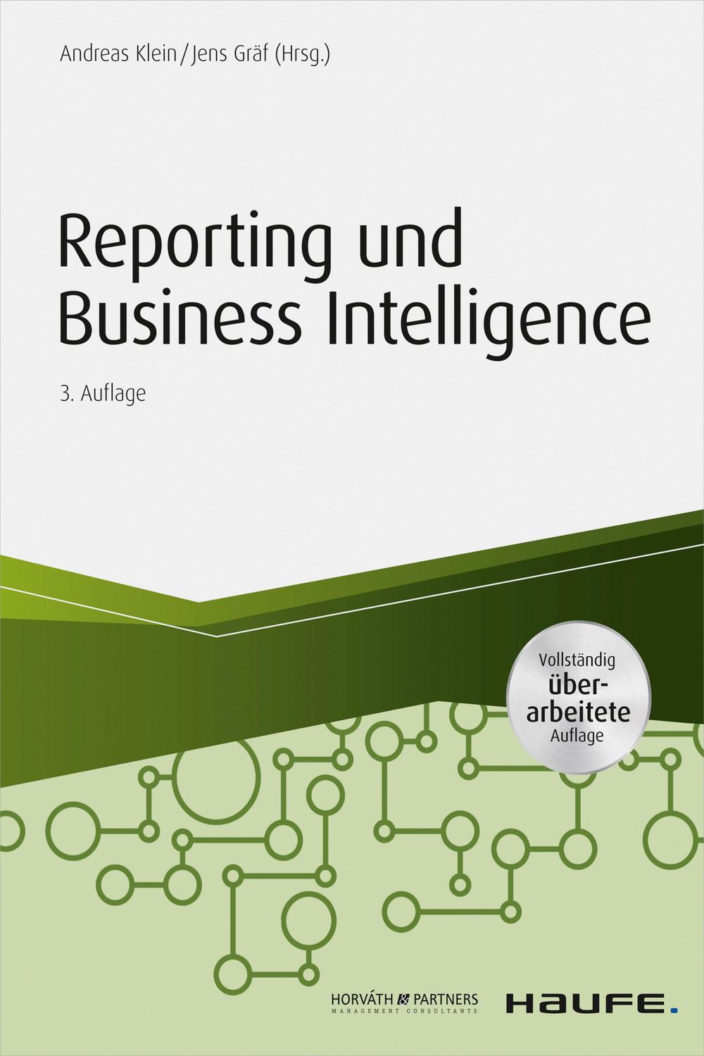 Reporting und Business Intelligence - Andreas Klein, Jens Gräf