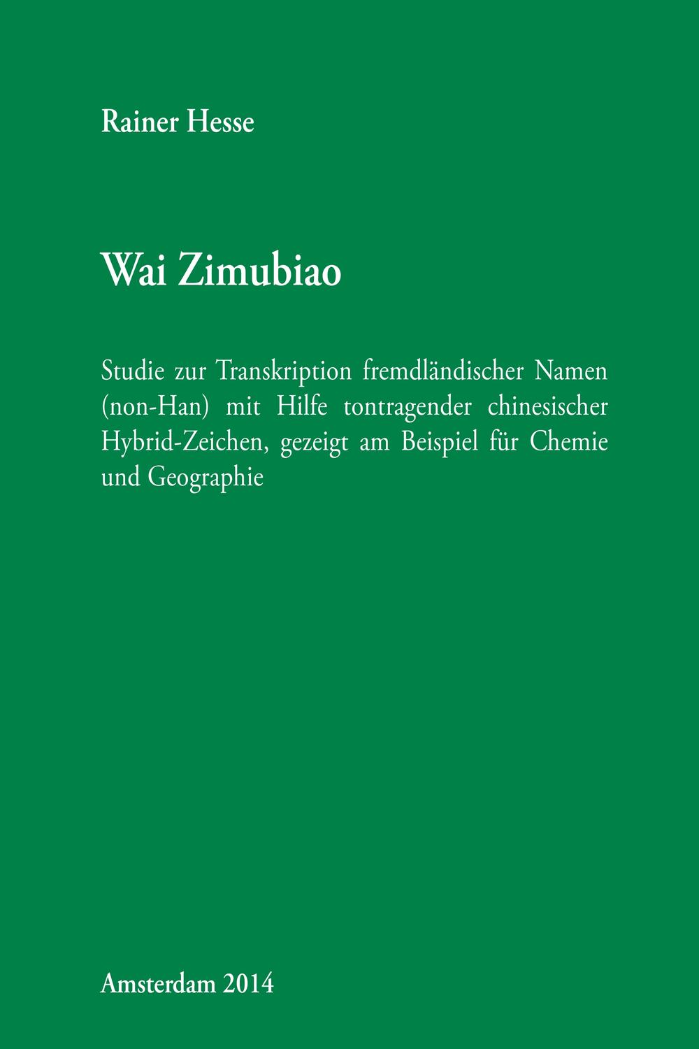 Wai Zimubiao - Rainer Hesse