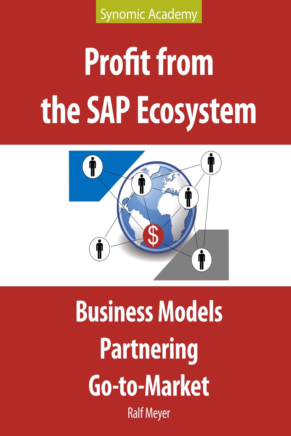 Profit from the SAP Ecosystem - Ralf Meyer