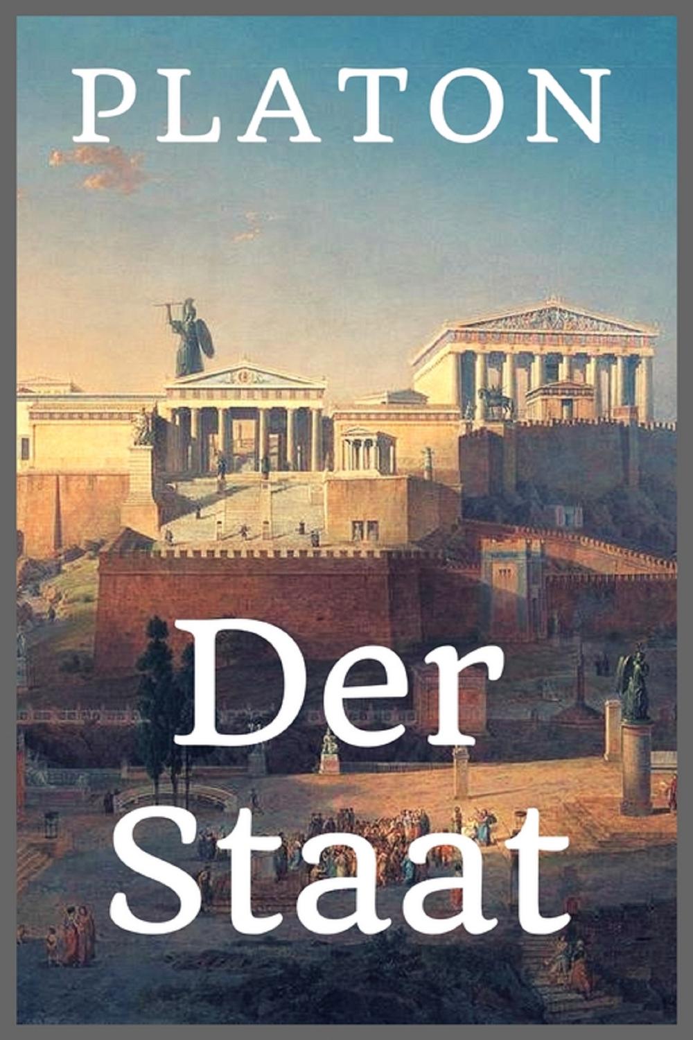 Platon - Der Staat - Platon,,
