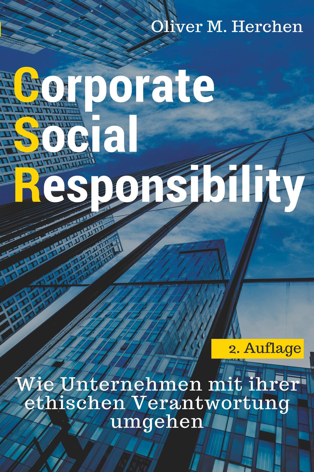 Corporate Social Responsibility - Oliver M. Herchen,,