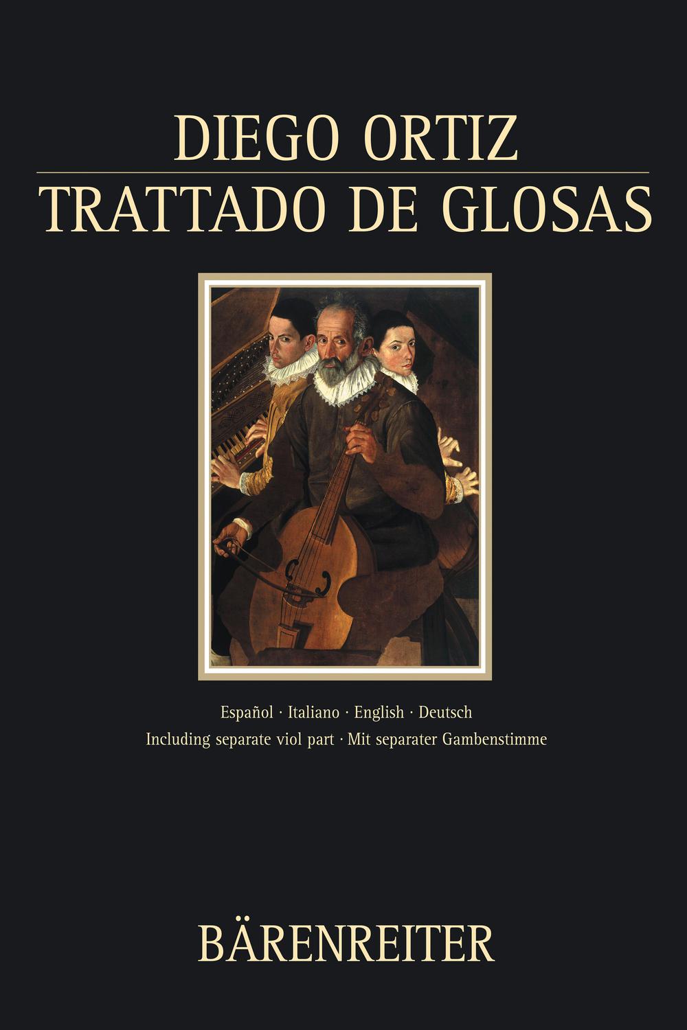 Trattado De Glosas - Diego Ortiz, Hans Reiners, Anette Otterstedt