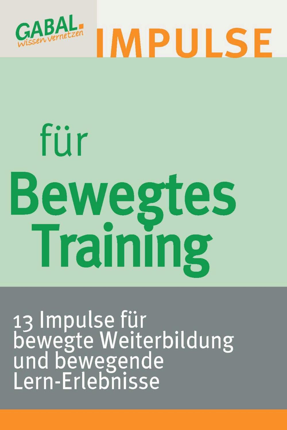 Bewegtes Training - Hanspeter Reiter