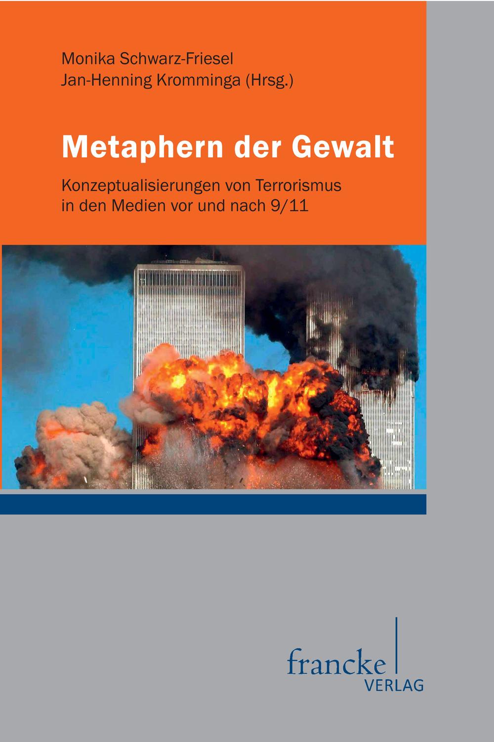 Metaphern der Gewalt - Monika Schwarz-Friesel, Jan-Henning Kromminga