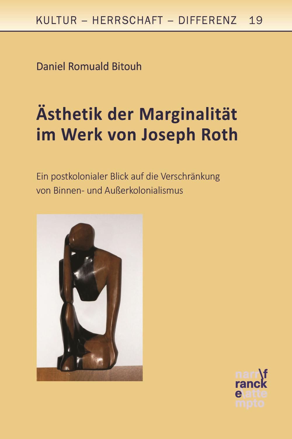 Ästhetik der Marginalität im Werk Joseph Roths - Daniel R. Bitouh