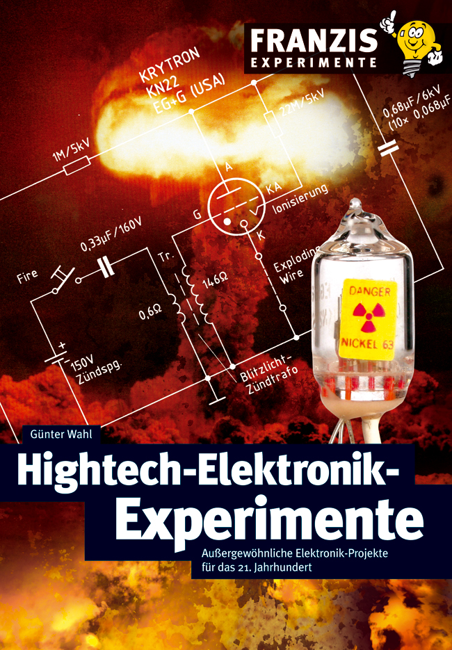 Hightech-Elektronik-Experimente - Günter Wahl
