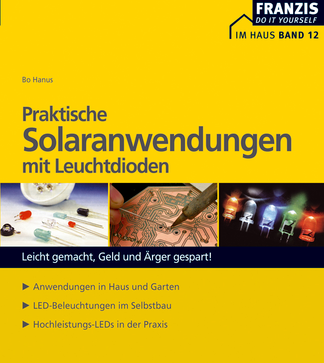 Praktische Solaranwendungen mit Leuchtdioden - Bo Hanus