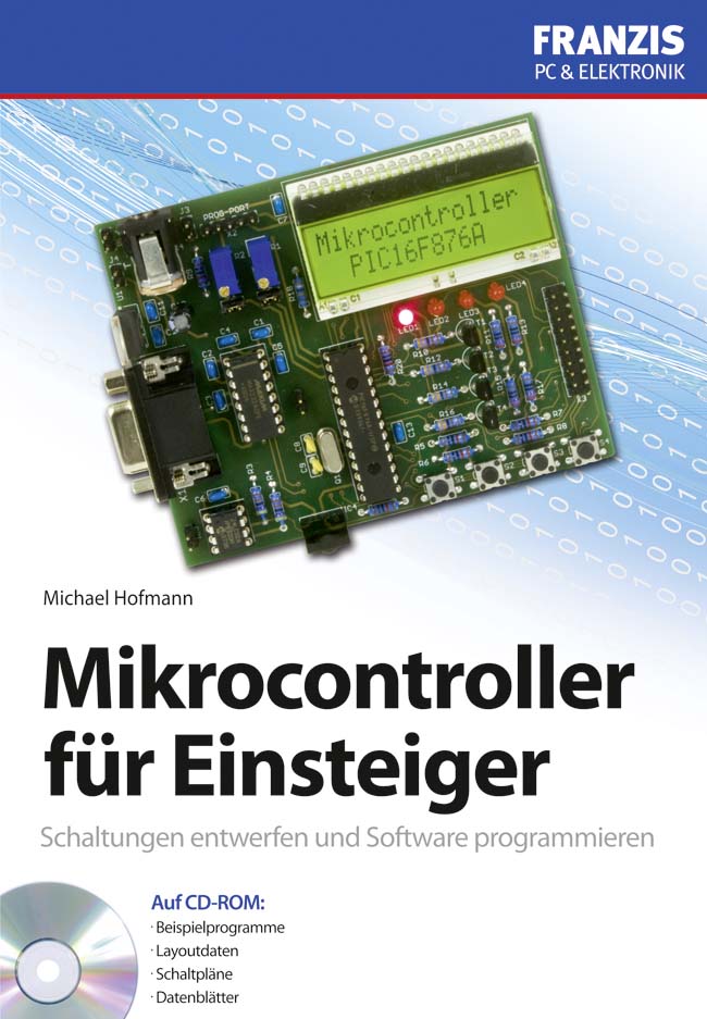 Mikrocontroller für Einsteiger - Michael Hofmann