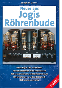 Neues aus Jogis Röhrenbude - Joachim Gittel