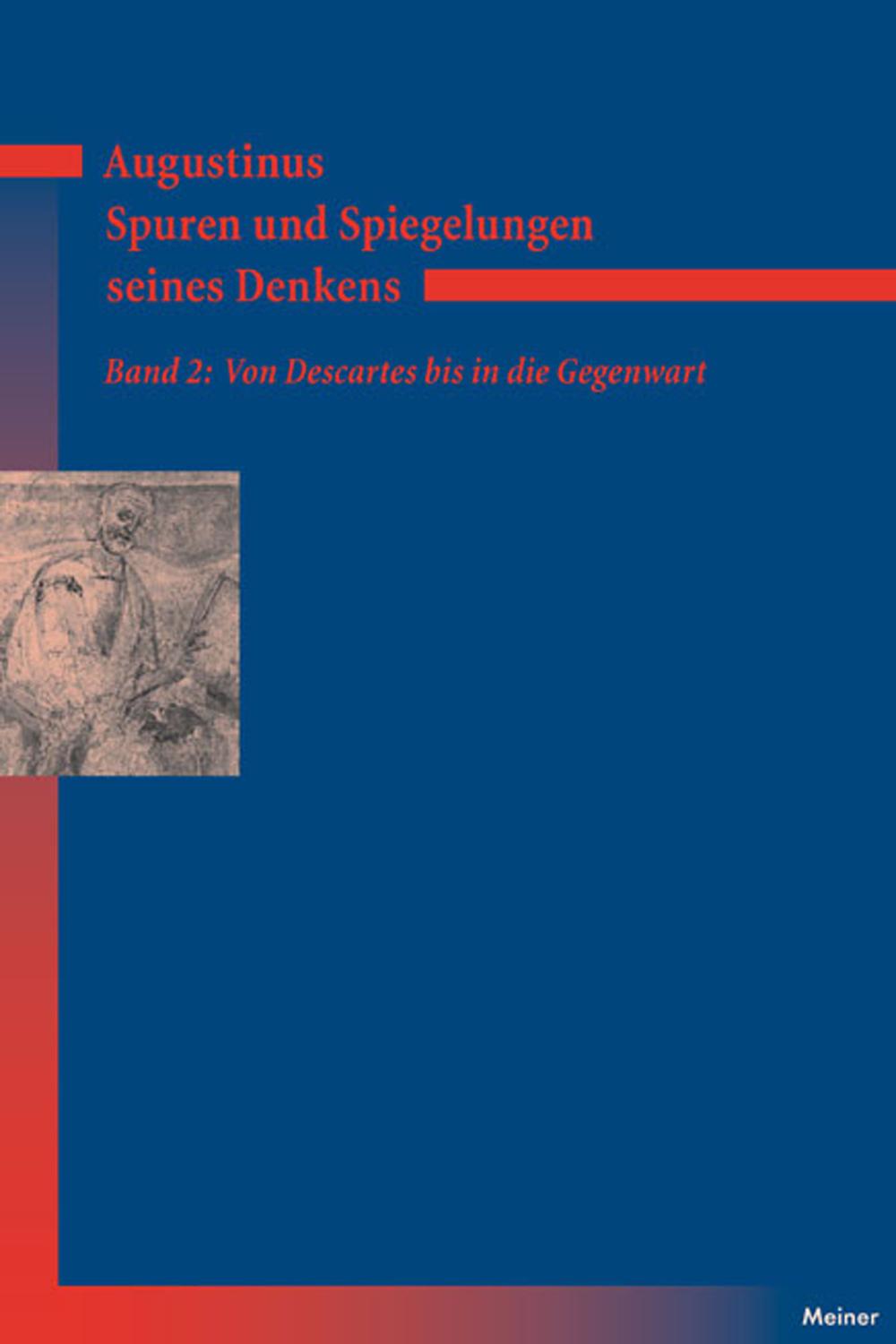 Augustinus – Spuren und Spiegelungen seines Denkens, Band 2 - Norbert Fischer