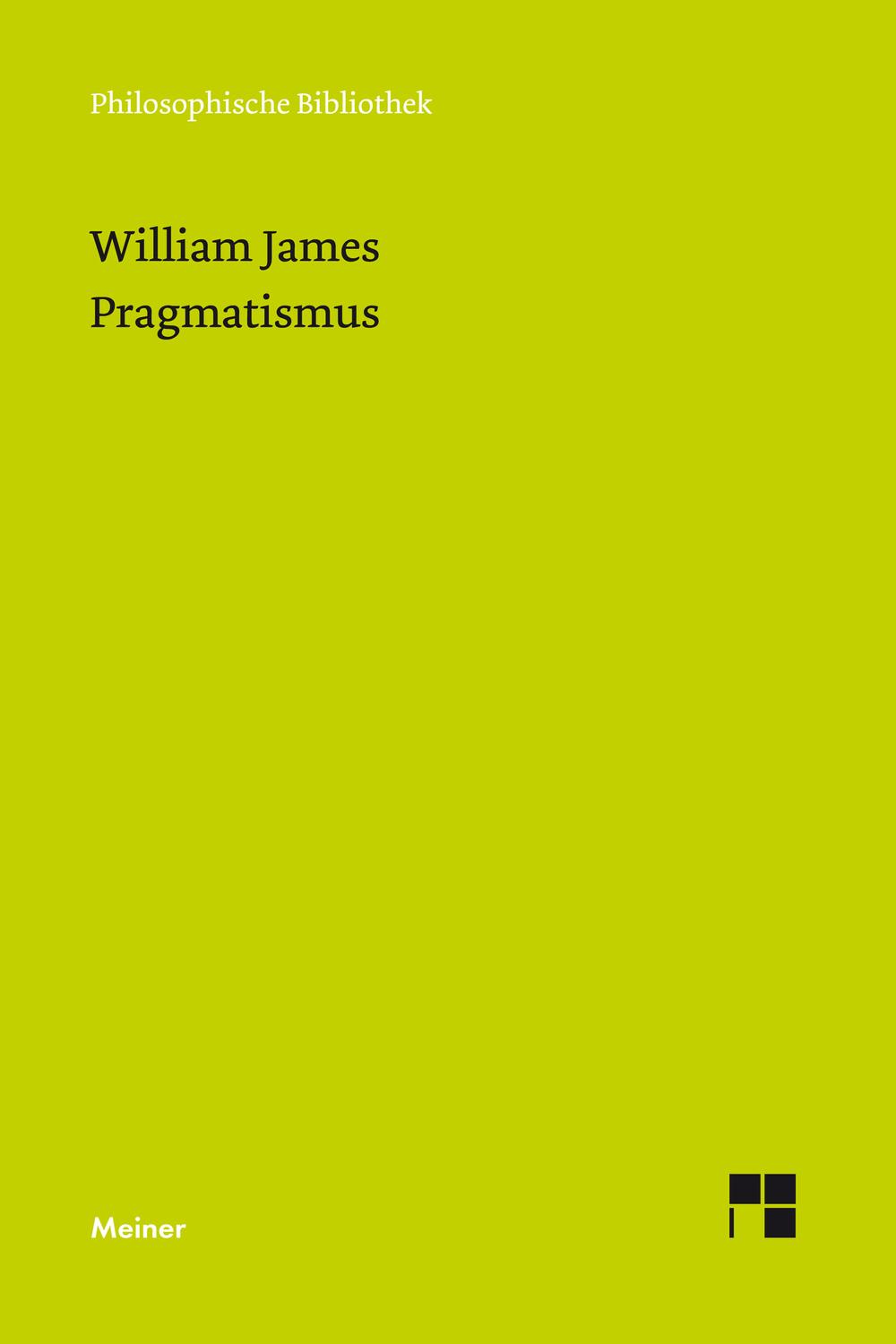 Pragmatismus - William James