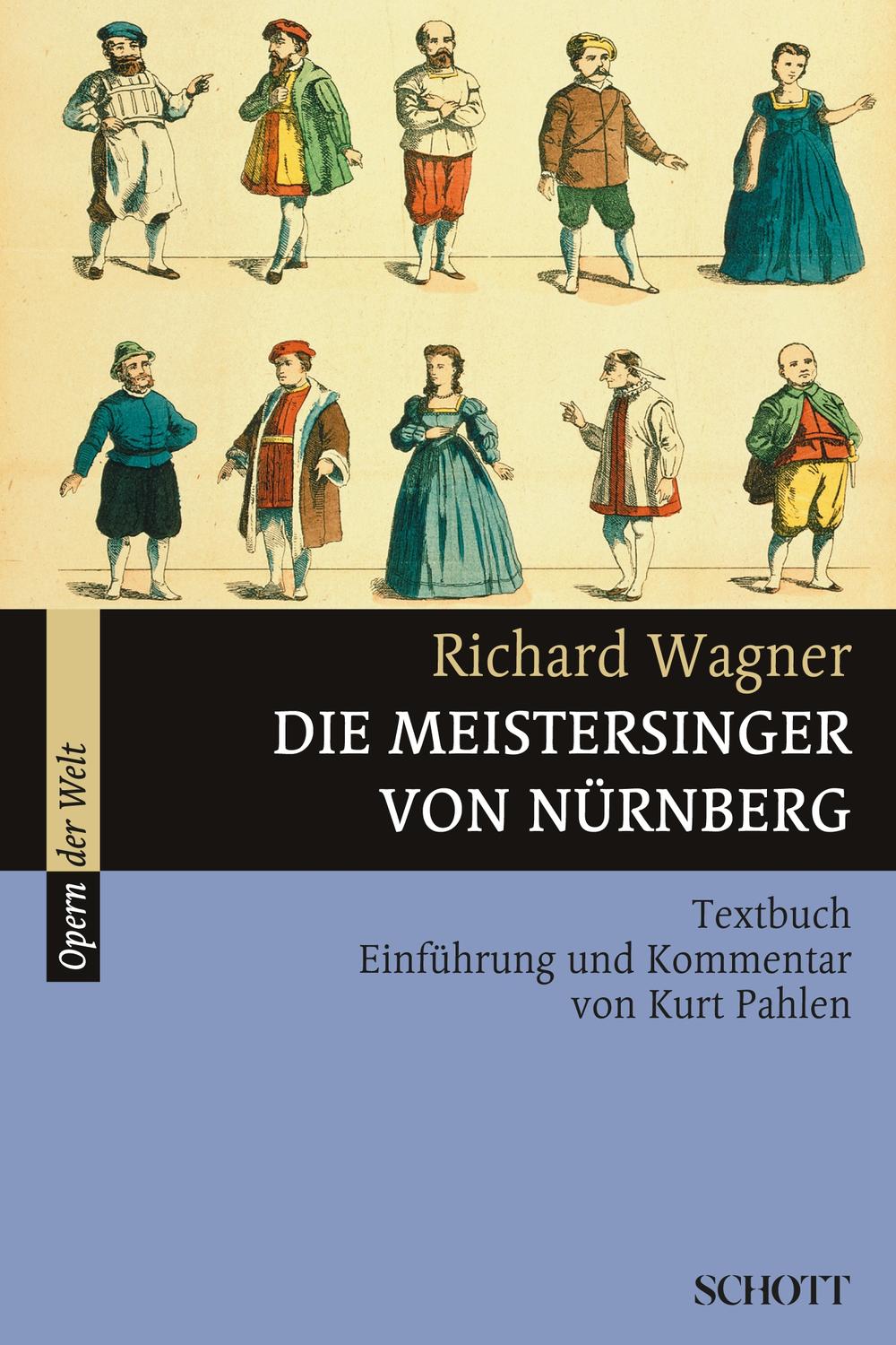 Die Meistersinger von N?rnberg - Richard Wagner,Kurt Pahlen,Kurt Pahlen