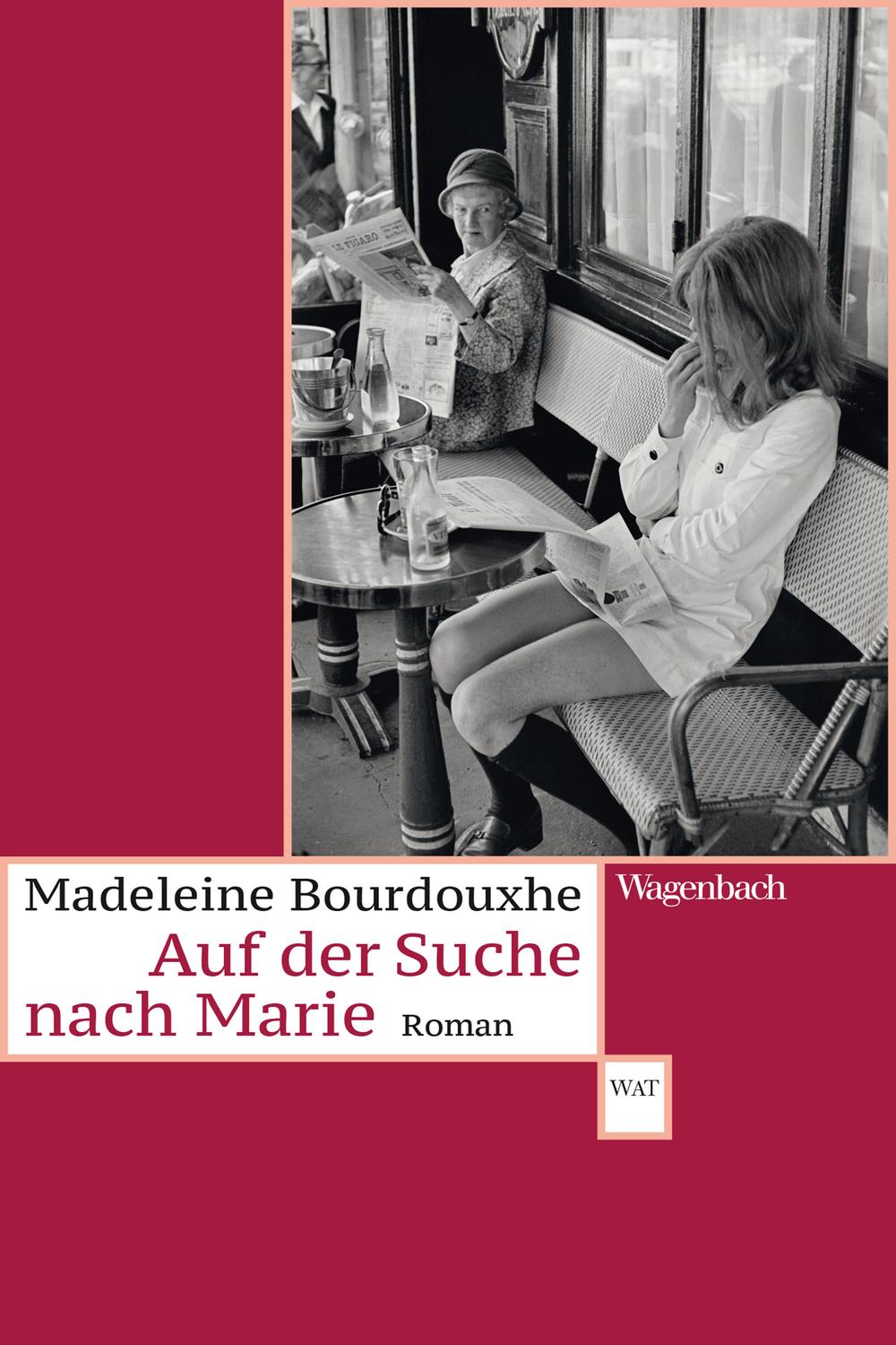 Auf der Suche nach Marie - Madeleine Bourdouxhe