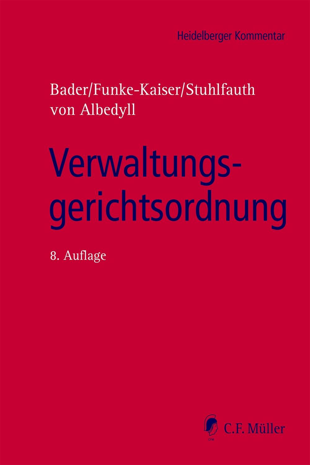 Verwaltungsgerichtsordnung, eBook - Jörg von von Albedyll, Michael Funke-Kaiser, Johann Bader, Thomas Stuhlfauth, Bader