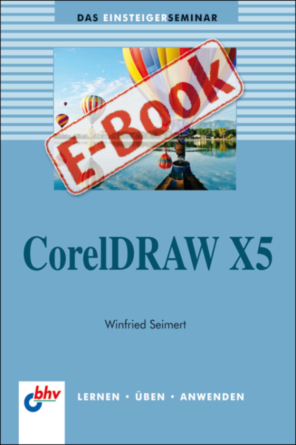 CorelDRAW X5 - Winfried Seimert