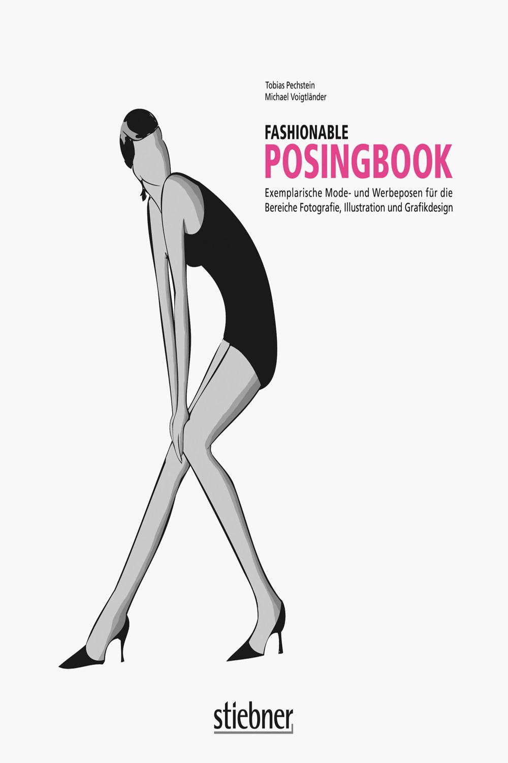 Fashionable Posingbook - Michael Voigtländer, Tobias Pechstein
