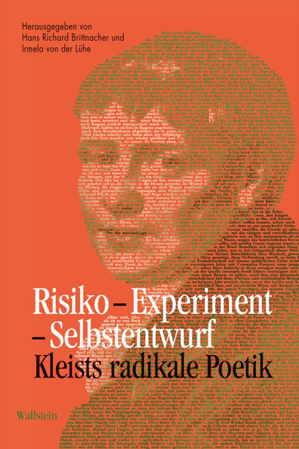 Risiko - Experiment - Selbstentwurf - Hans Richard Brittnacher, Irmela von der Lühe