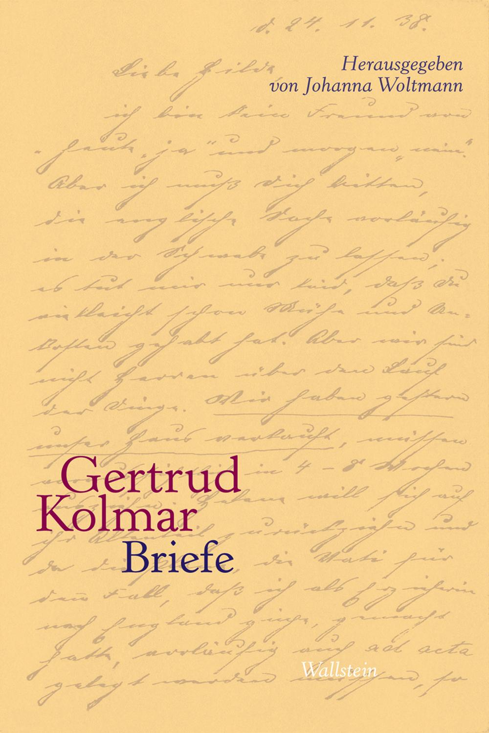 Briefe - Gertrud Kolmar,,Johanna Woltmann