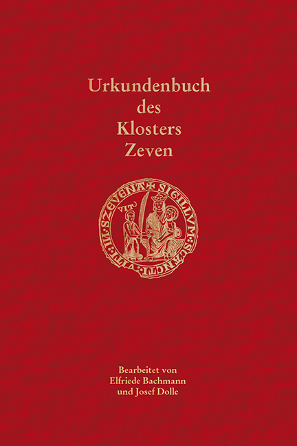 Urkundenbuch des Klosters Zeven - Historische Kommission für Niedersachsen und Bremen