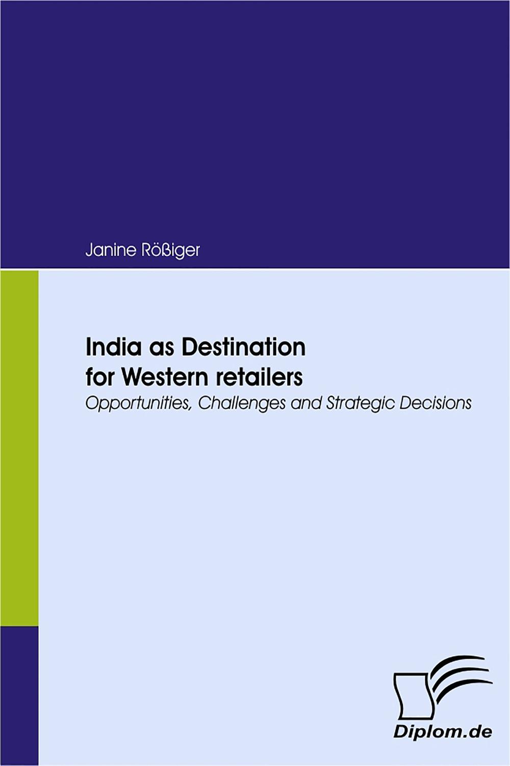 India as Destination for Western retailers - Janine Rößiger