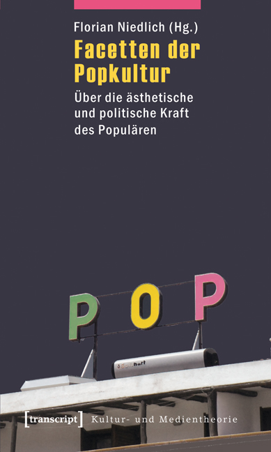 Facetten der Popkultur - Florian Niedlich
