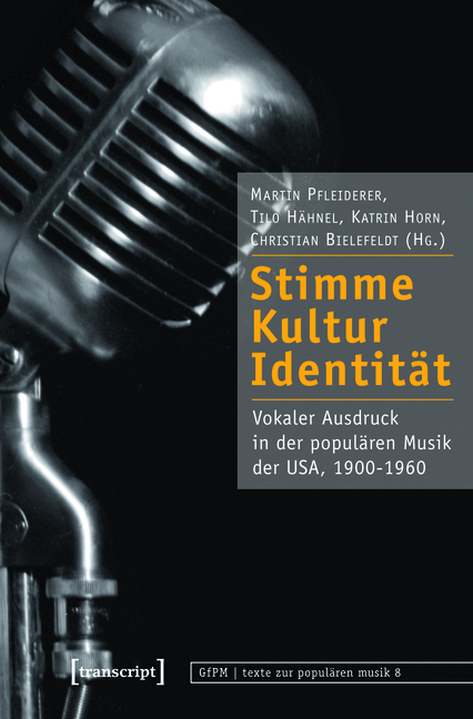 Stimme, Kultur, Identität - Martin Pfleiderer, Tilo Hähnel, Katrin Horn, Christian Bielefeldt