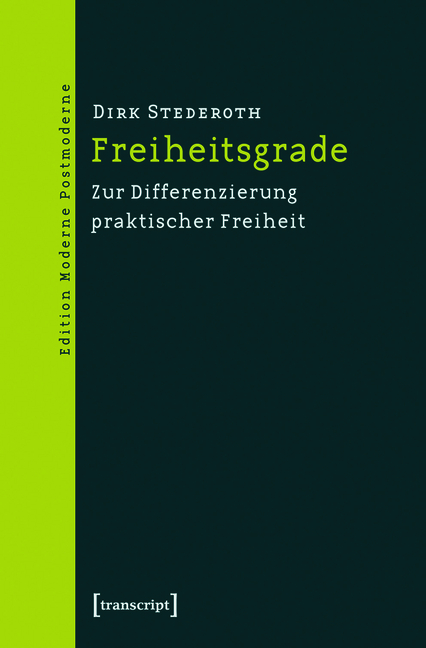 Freiheitsgrade - Dirk Stederoth
