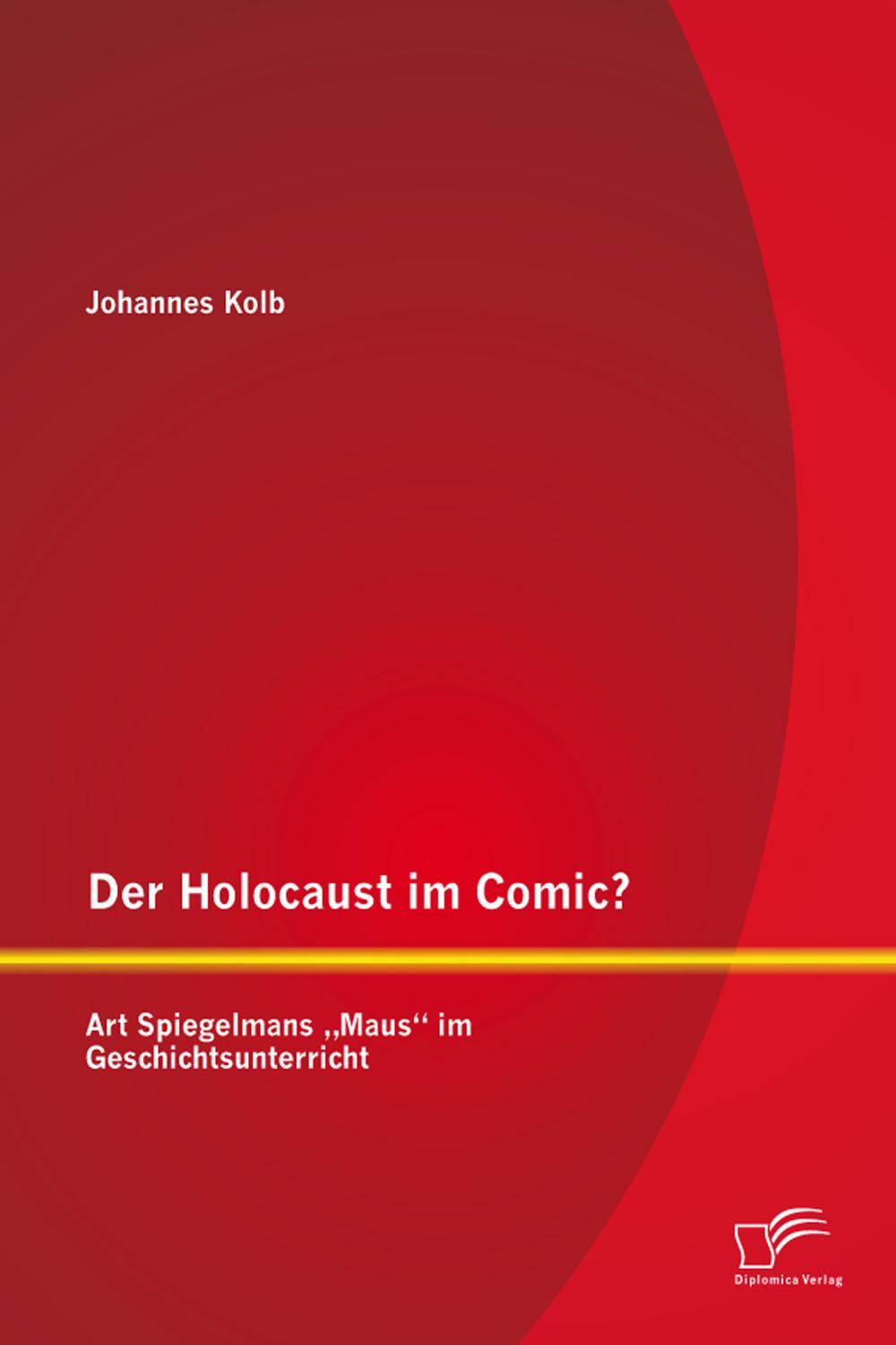 Der Holocaust im Comic? Art Spiegelmans 