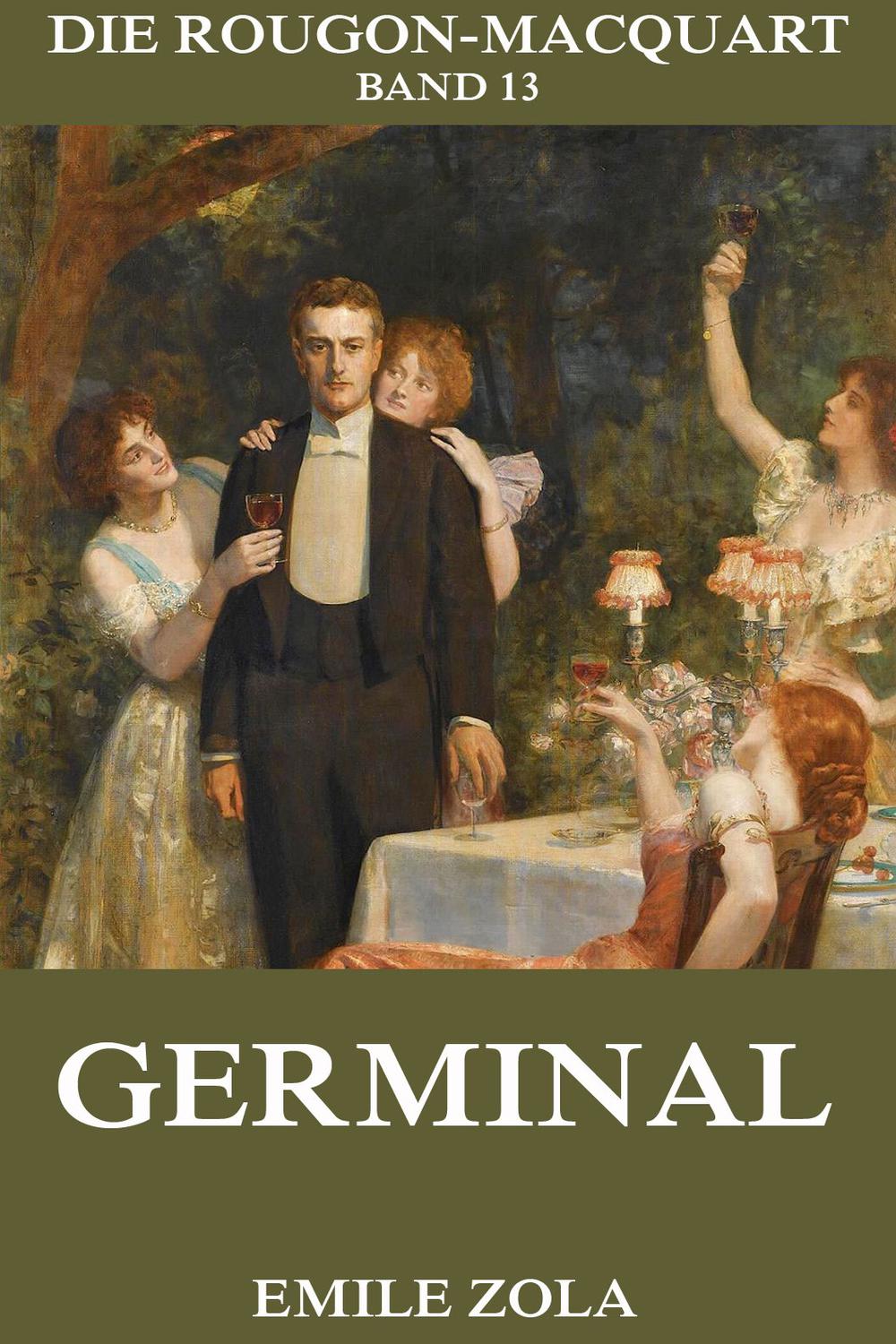 Germinal - Emile Zola, Armin Schwarz